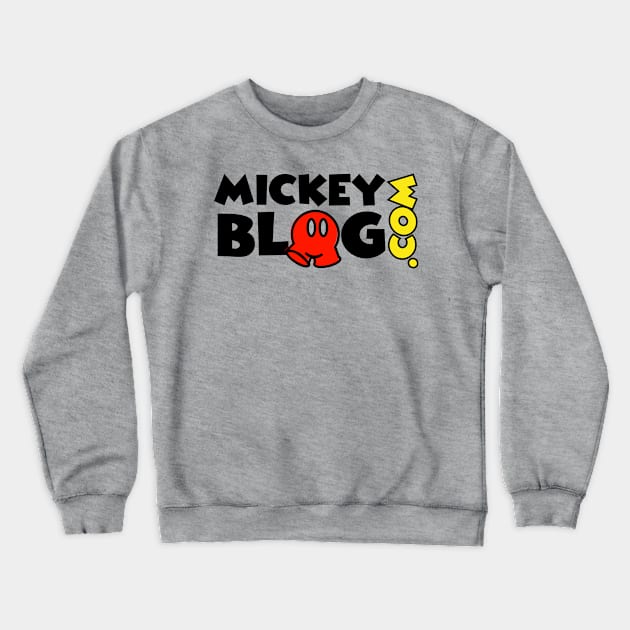 MickeyBlog Update Crewneck Sweatshirt by MickeyBlog.com